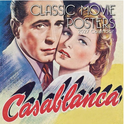 Classic Movie Posters 2027 Wall Calendar