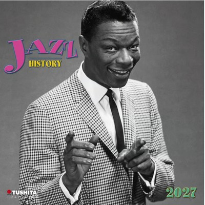 Jazz History 2027 Wall Calendar