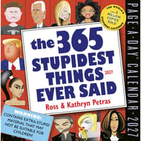 365 Stupidest Things Ever Said 2027 Page-A-Day Desk Calendar