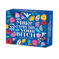 Make Every Day Your Bitch 2027 Desk Calendar