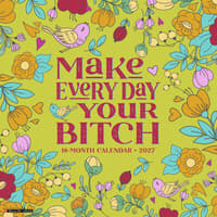 Make Every Day Your Bitch 2027 Wall Calendar