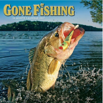 Gone Fishing 2027 Wall Calendar