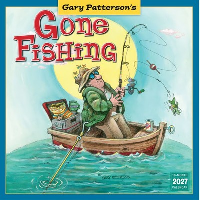 Gone Fishing 2027 Wall Calendar by Gary Patterson