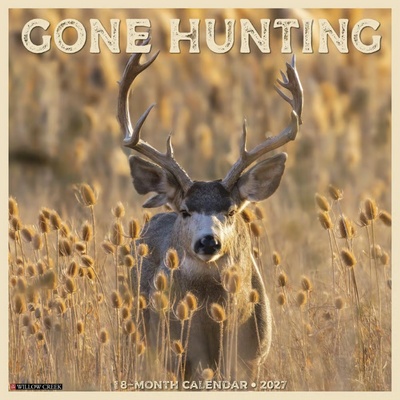 Gone Hunting 2027 Wall Calendar