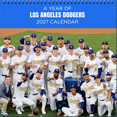 Los Angeles Dodgers 2027 Calendar