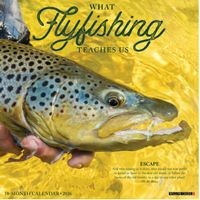 What Flyfishing Teaches Us 2026 Calendar